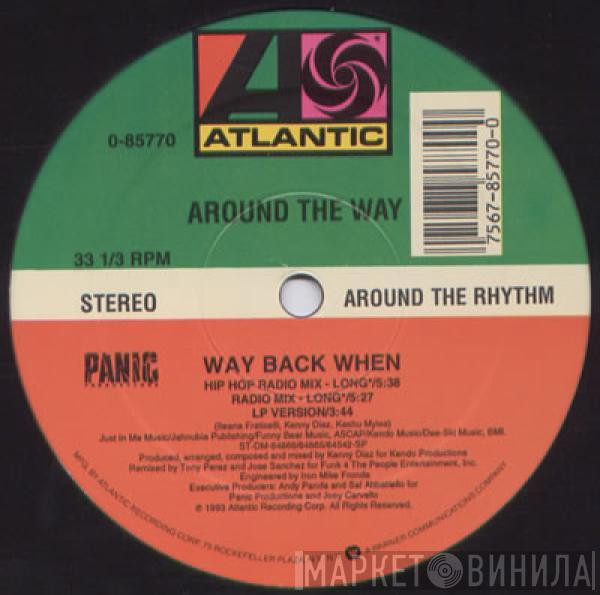 Around The Way - Way Back When