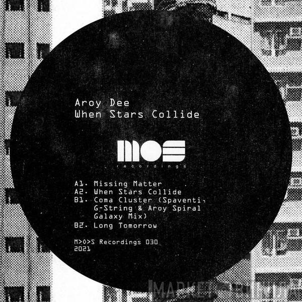 Aroy Dee - When Stars Collide