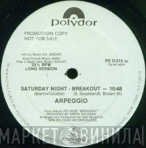 Arpeggio  - Saturday Night - Breakout