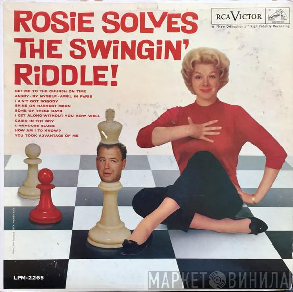 Arranged & Conducted By Rosemary Clooney  Nelson Riddle  - Rosie Solves The Swingin' Riddle!