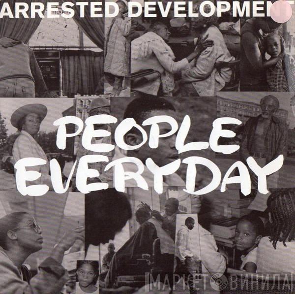 Arrested Development - People Everyday