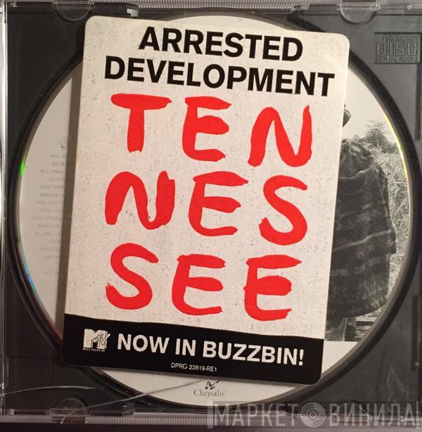  Arrested Development  - Tennessee