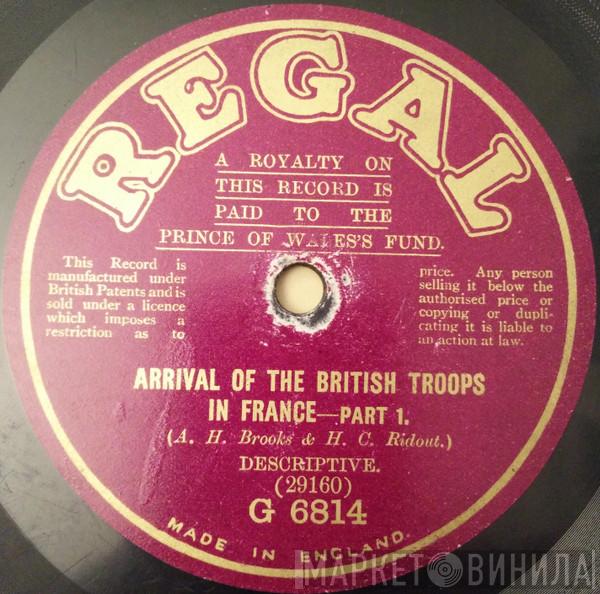  - Arrival Of The British Troops In France