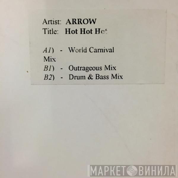 Arrow  - Hot Hot Hot