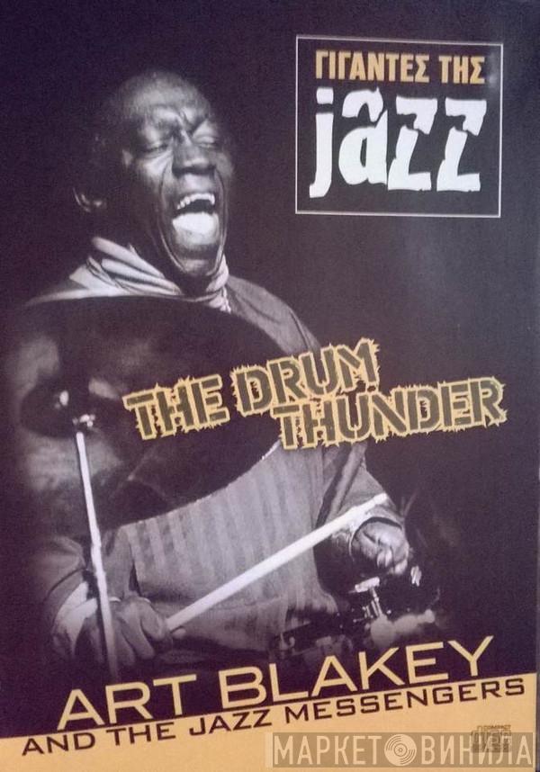  Art Blakey & The Jazz Messengers  - Art Blakey And The Jazz Messengers / The Drum Thunder