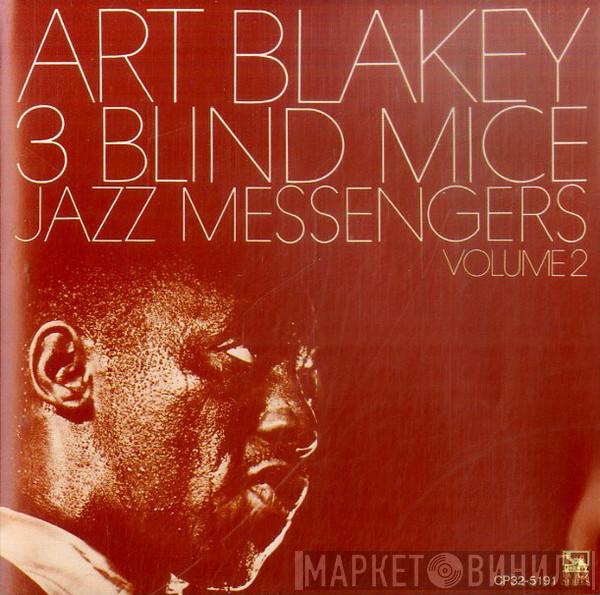  Art Blakey & The Jazz Messengers  - 3 Blind Mice Volume 2