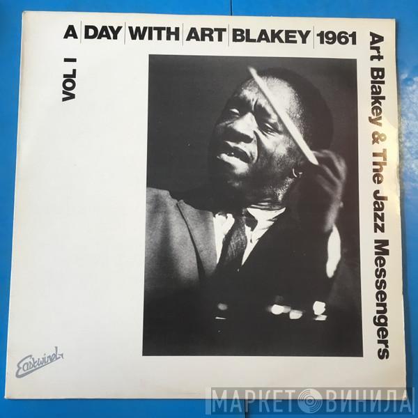 Art Blakey & The Jazz Messengers - A Day With Art Blakey 1961 • Vol I