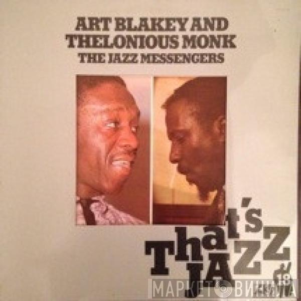  Art Blakey & The Jazz Messengers  - Art Blakey & The Jazz Messengers With Thelonious Monk