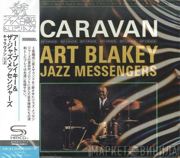  Art Blakey & The Jazz Messengers  - Caravan