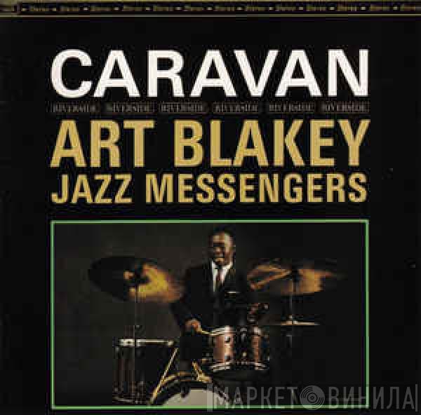  Art Blakey & The Jazz Messengers  - Caravan