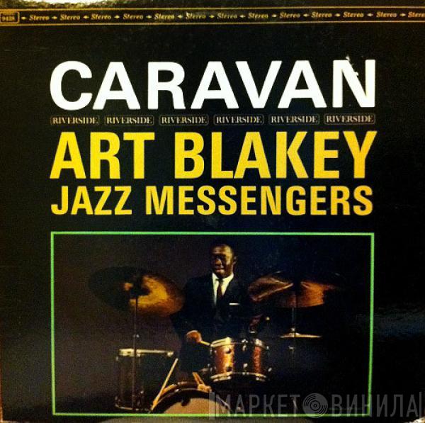  Art Blakey & The Jazz Messengers  - Caravan