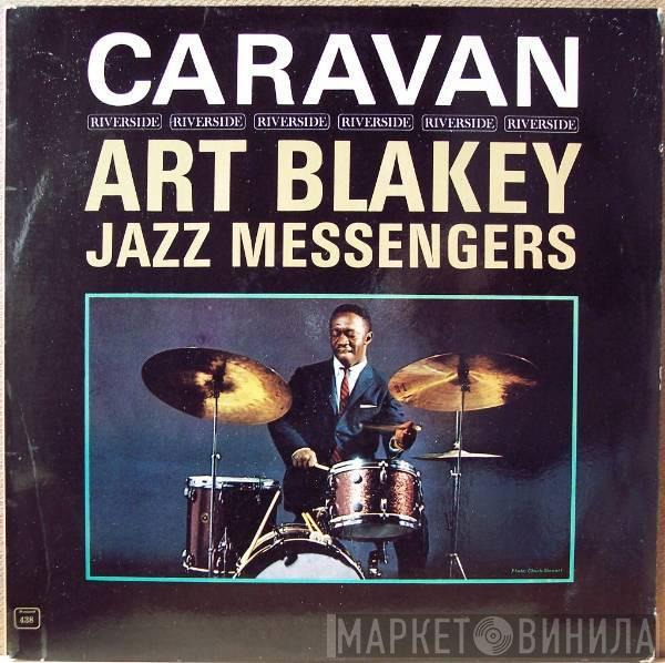  Art Blakey & The Jazz Messengers  - Caravan