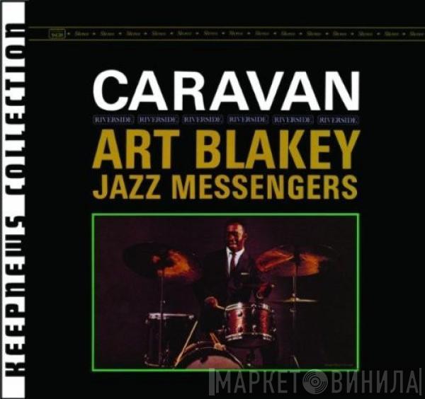  Art Blakey & The Jazz Messengers  - Caravan