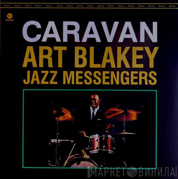  Art Blakey & The Jazz Messengers  - Caravan