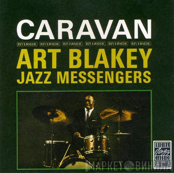  Art Blakey & The Jazz Messengers  - Caravan