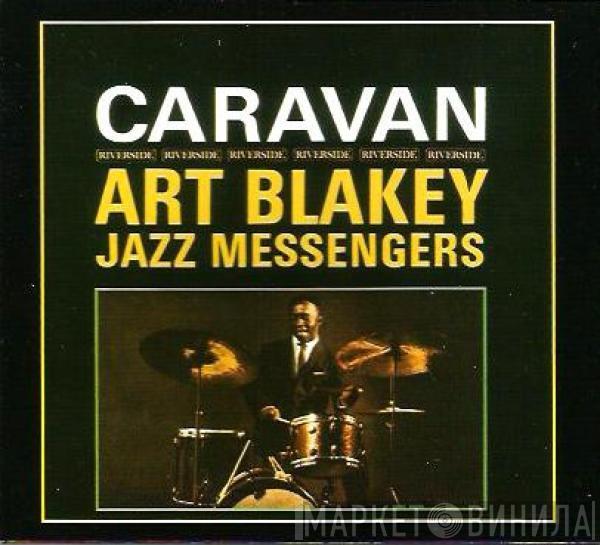  Art Blakey & The Jazz Messengers  - Caravan