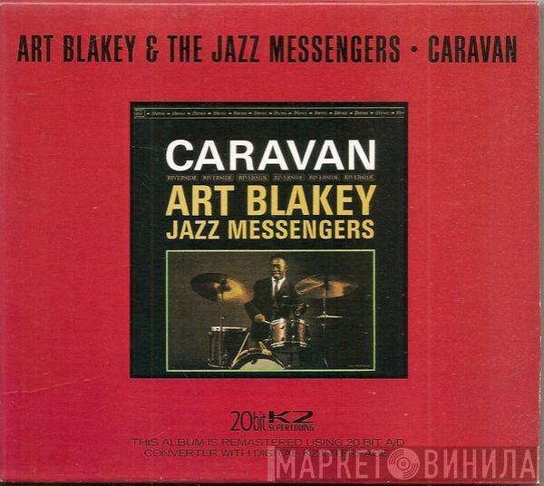  Art Blakey & The Jazz Messengers  - Caravan