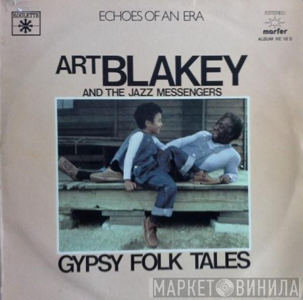 Art Blakey & The Jazz Messengers - Gypsy Folk Tales