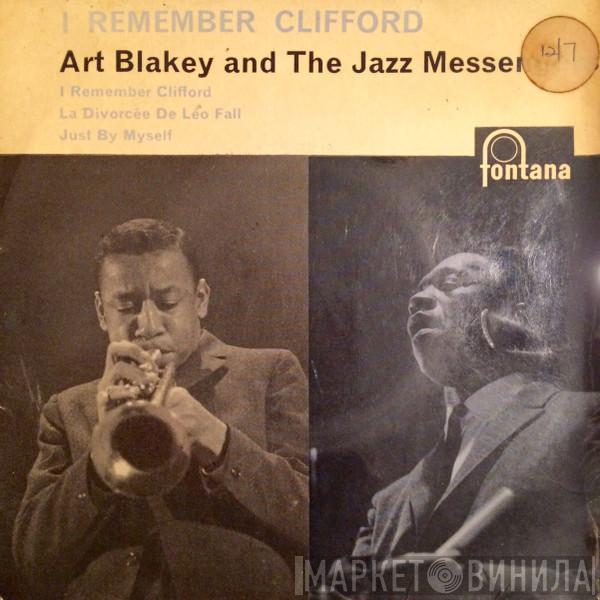 Art Blakey & The Jazz Messengers - I Remember Clifford