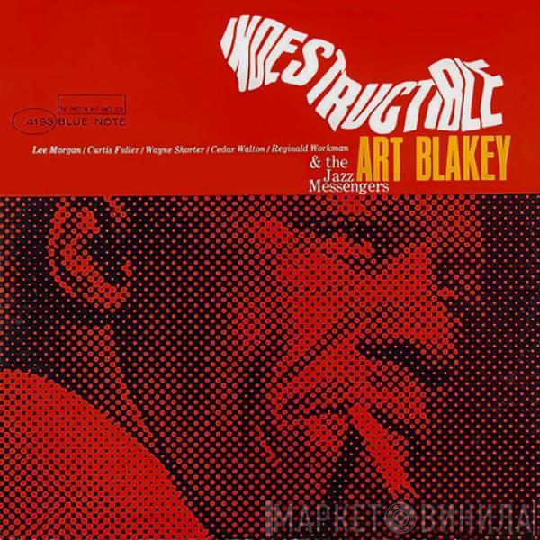  Art Blakey & The Jazz Messengers  - Indestructible