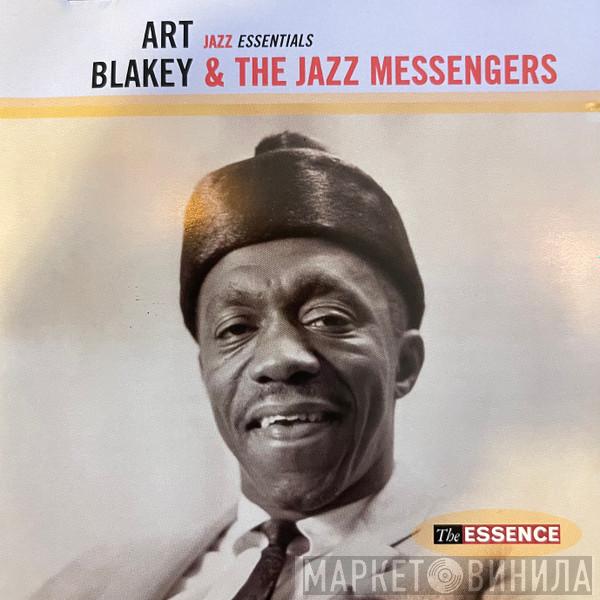 Art Blakey & The Jazz Messengers - Jazz Essentials: The Essence