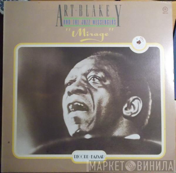 Art Blakey & The Jazz Messengers - Mirage