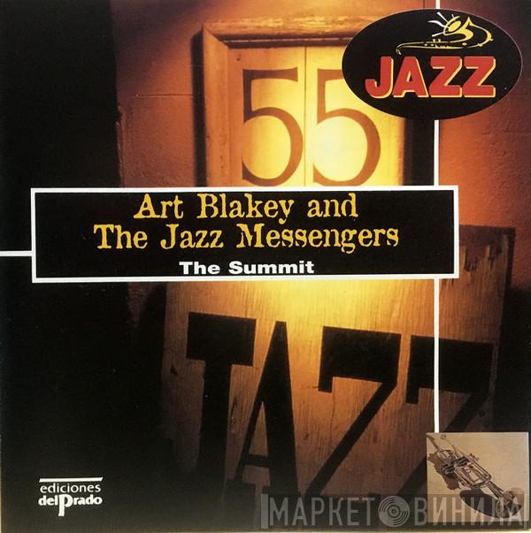  Art Blakey & The Jazz Messengers  - The Summit