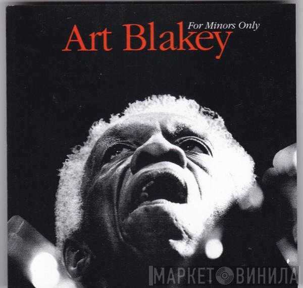 Art Blakey - For Minors Only