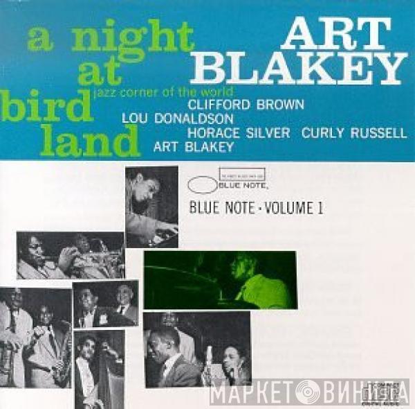  Art Blakey Quintet  - A Night At Birdland • Volume 1
