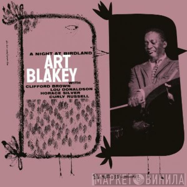  Art Blakey Quintet  - A Night At Birdland, Volume 1