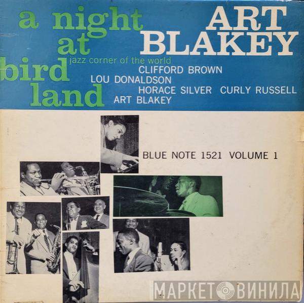  Art Blakey Quintet  - A Night At Birdland, Volume 1