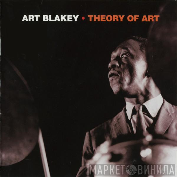 Art Blakey - Theory Of Art
