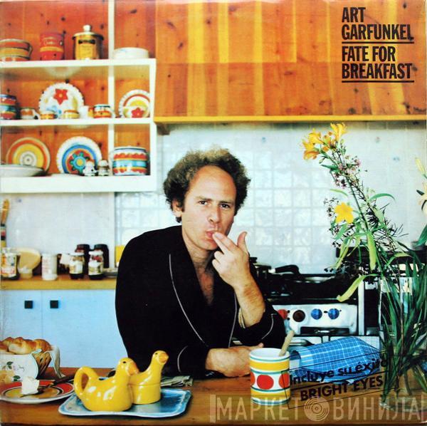 Art Garfunkel - Fate For Breakfast