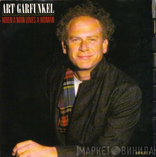 Art Garfunkel - When A Man Loves A Woman