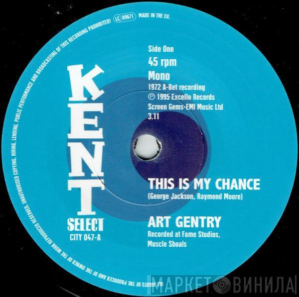 Art Gentry , Shirley Brown - This Is My Chance / Even If The Signs Are Wrong