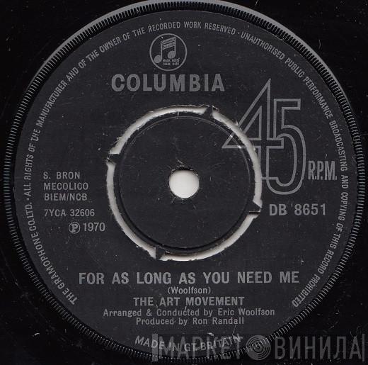 Art Movement - For As Long As You Need Me