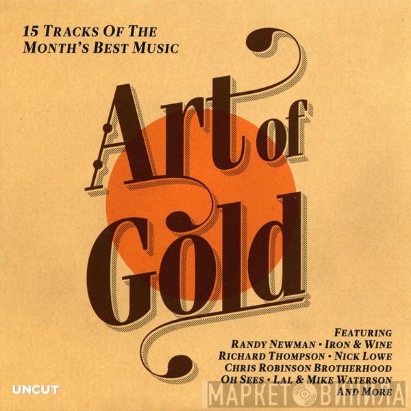  - Art Of Gold (15 Tracks Of The Month's Best Music)