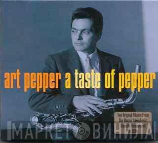 Art Pepper - A Taste Of Pepper
