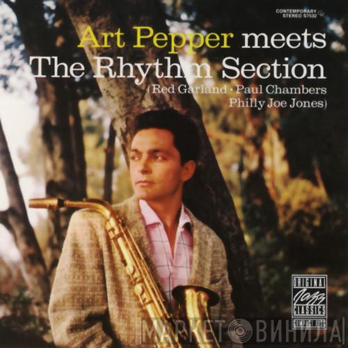  Art Pepper  - Art Pepper Meets The Rhythm Section