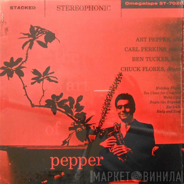 Art Pepper Quartet - The Art Of Pepper