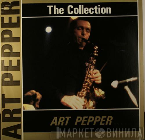 Art Pepper - The Collection