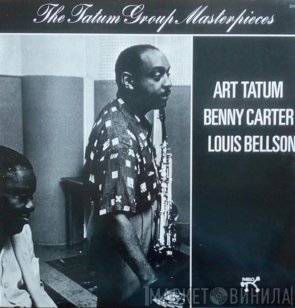 Art Tatum, Benny Carter, Louis Bellson - The Tatum Group Masterpieces