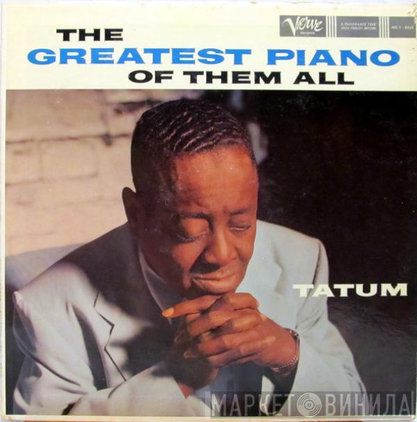  Art Tatum  - The Greatest Piano Of Them All