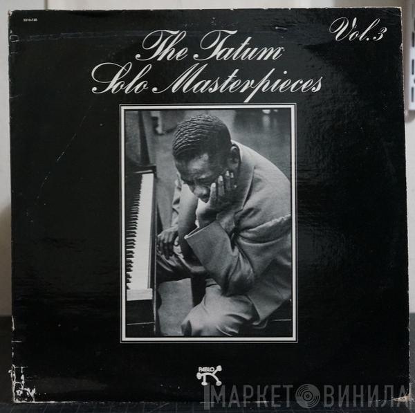  Art Tatum  - The Tatum Solo Masterpieces, Vol. 3