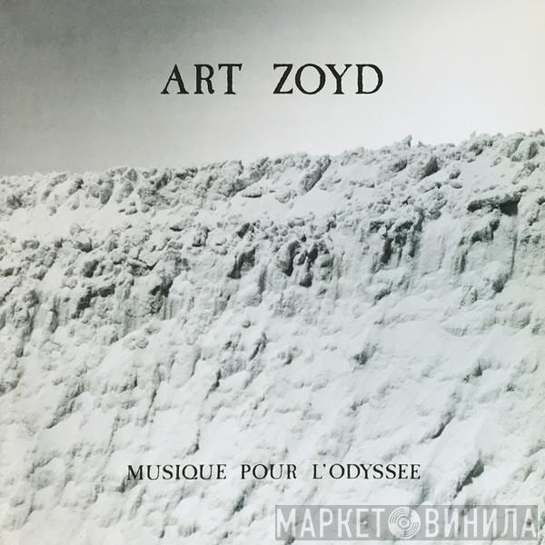  Art Zoyd  - Musique Pour L'Odyssée