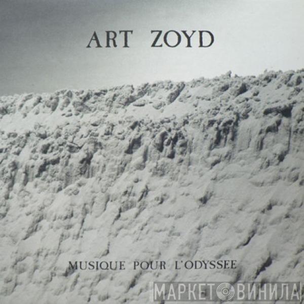  Art Zoyd  - Musique Pour L'odyssee