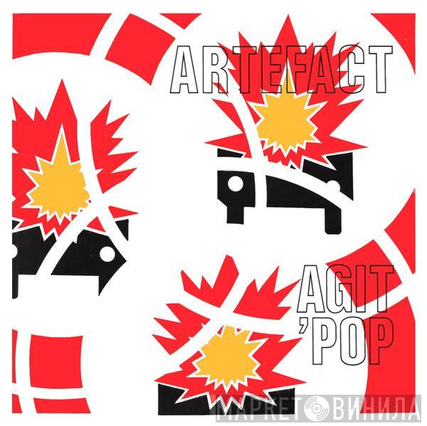  Artefact   - Agit' Pop