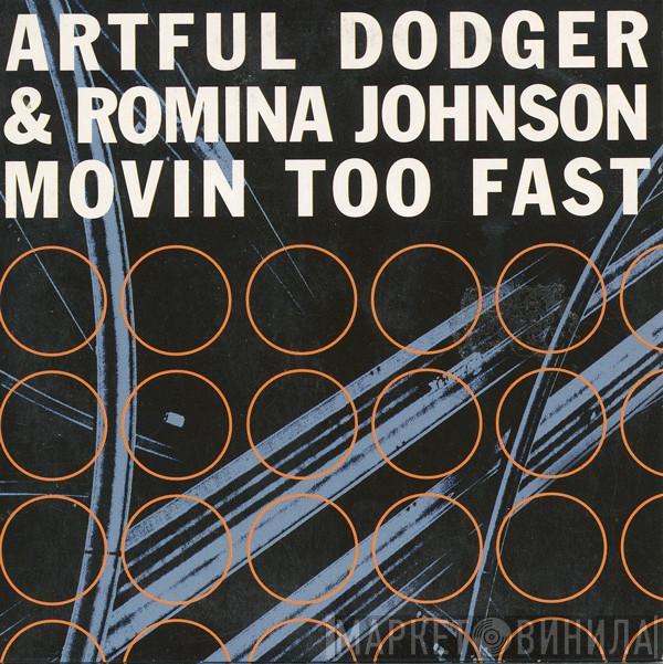  Artful Dodger  - Movin Too Fast