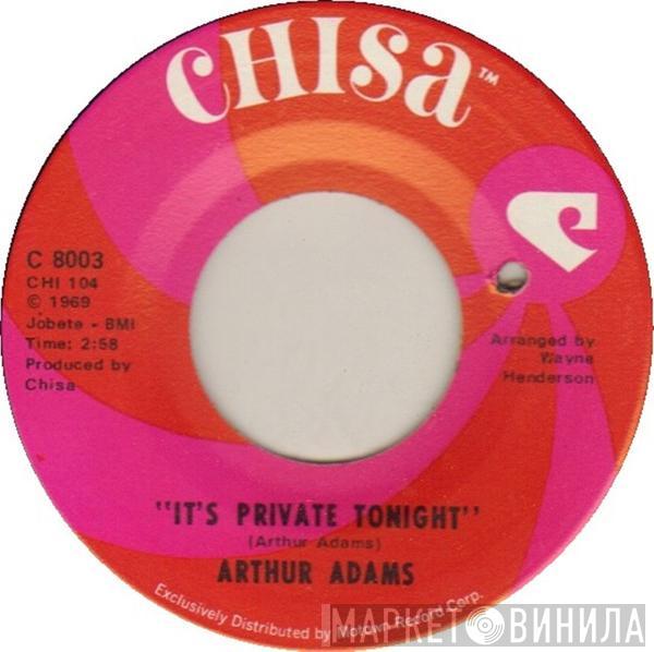 Arthur Adams - It's Private Tonight