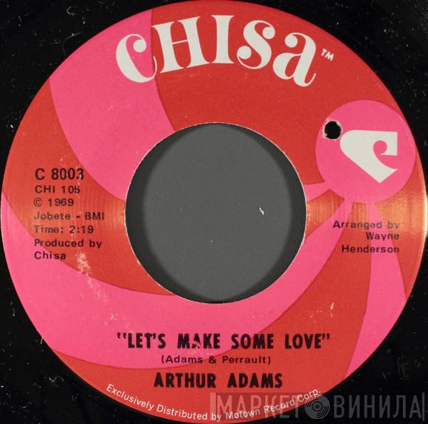 Arthur Adams - Let's Make Some Love / It's Private Tonight